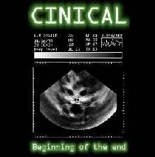 Cinical : Beginning of the End